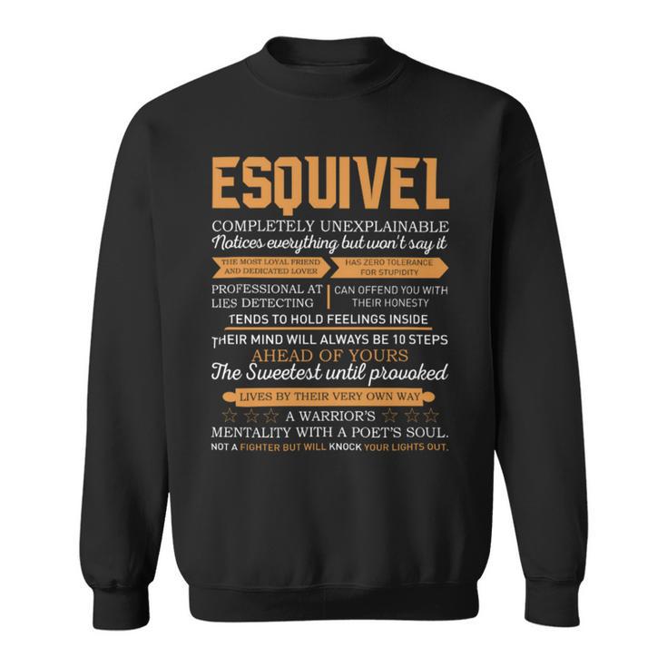 Esquivel Completely Unexplainable Notices Everything But Won’T Say It Name Sweatshirt
