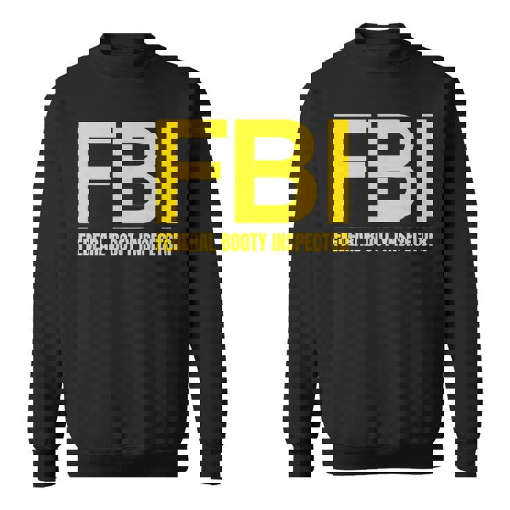 Fbi – 連邦戦利品検査官xオンリーラブデートファンアイロニー スウェットシャツ
