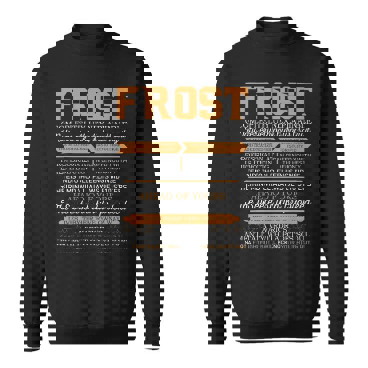 Frost Completely Unexplainable Notices Everything But Won’T Say It Name Sweatshirt