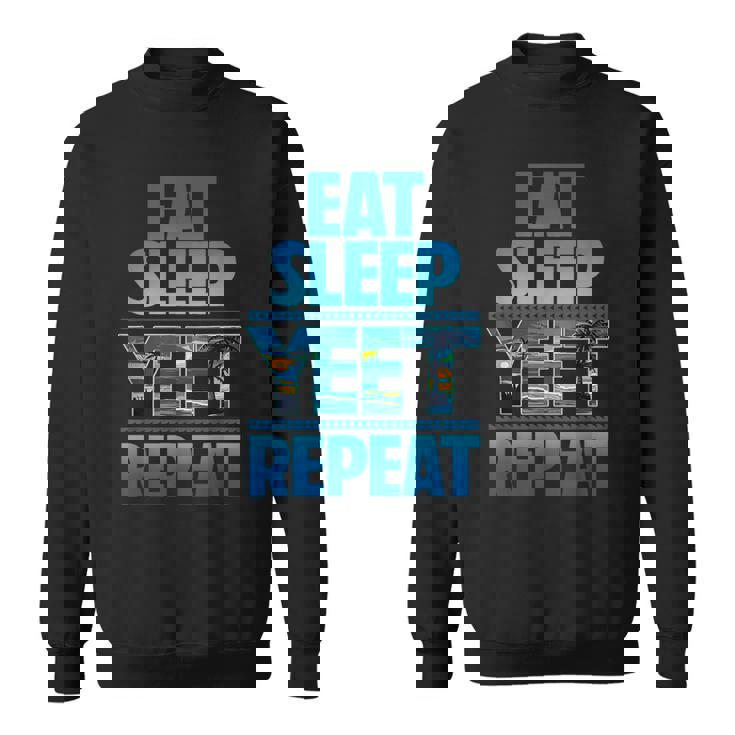 Eat Sleep Yeet Repeat Vintage Yeet Apparel Sweatshirt