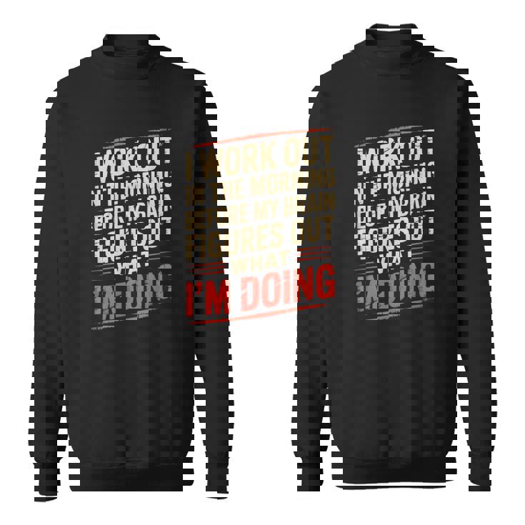 Gym Workout Weightlifting Humor Fitness Training Gear スウェットシャツ