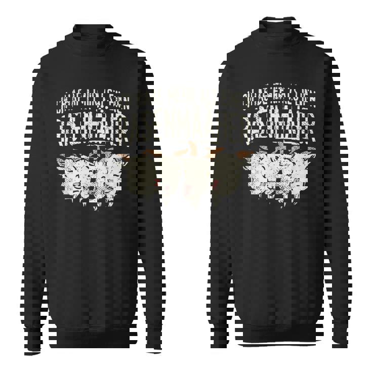 Goat I Have More Than A Lawn Mower Goat スウェットシャツ