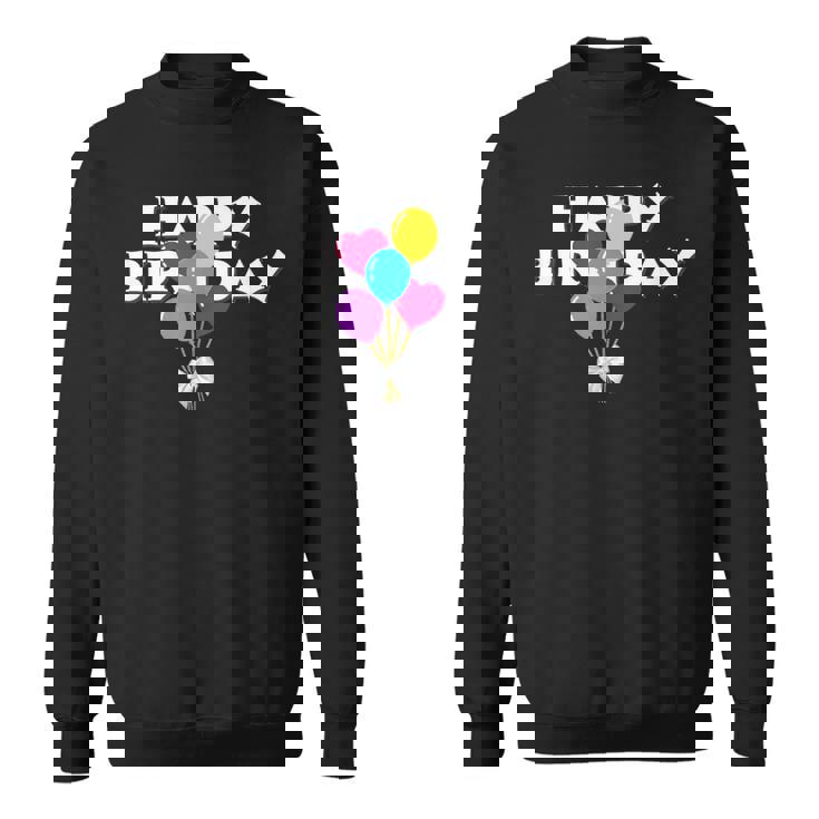 Happy Birthdayお誕生日おめでとう お誕生日おめでとう スウェットシャツ