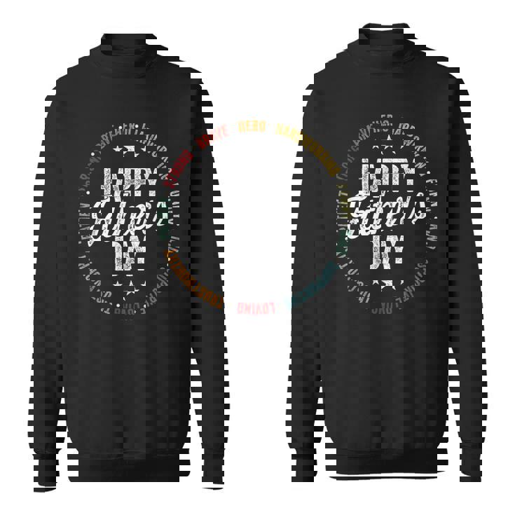 Happy Father's Day For Dad Grandpa Strong Brave Hero Sweatshirt