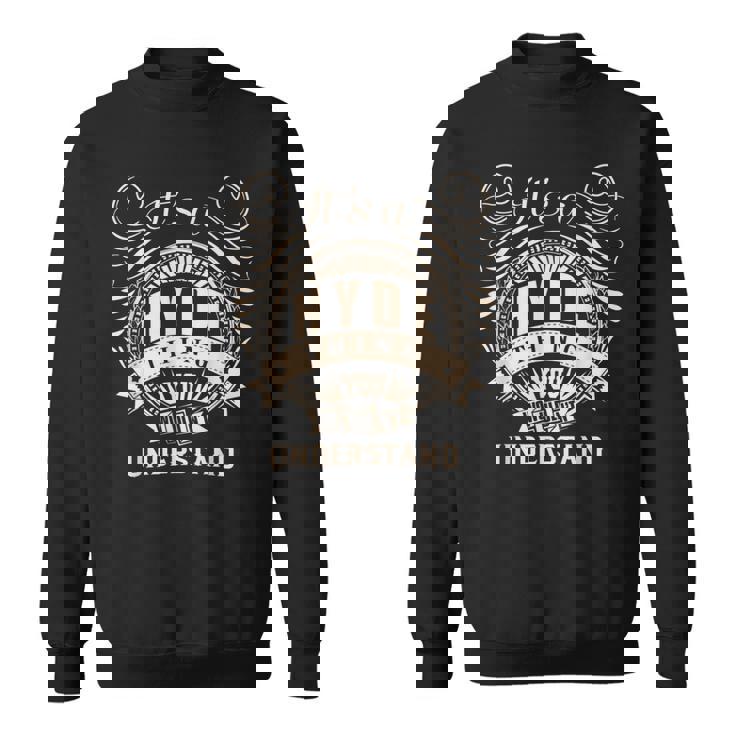 Hyde の商品だよあなたにはわからないだろうギフト スウェットシャツ