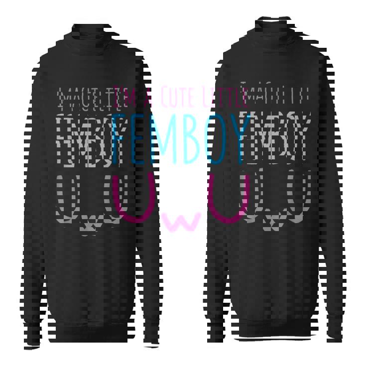 I'm A Cute Little Femboy Aestheticissy スウェットシャツ