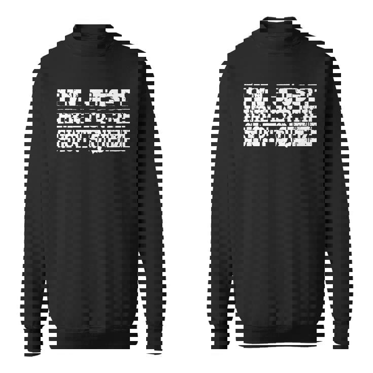 I'm Just Here For Thehortqueeze 面白い株式市場 スウェットシャツ