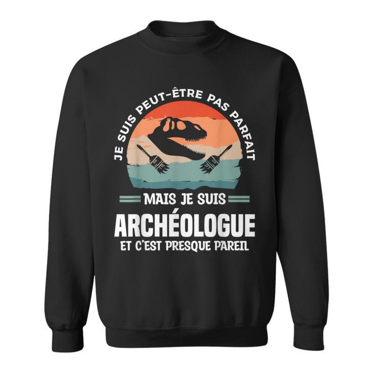 Jeuis Peut-Être Pas Parfait Mais Jeuis Archéologue Sweater e