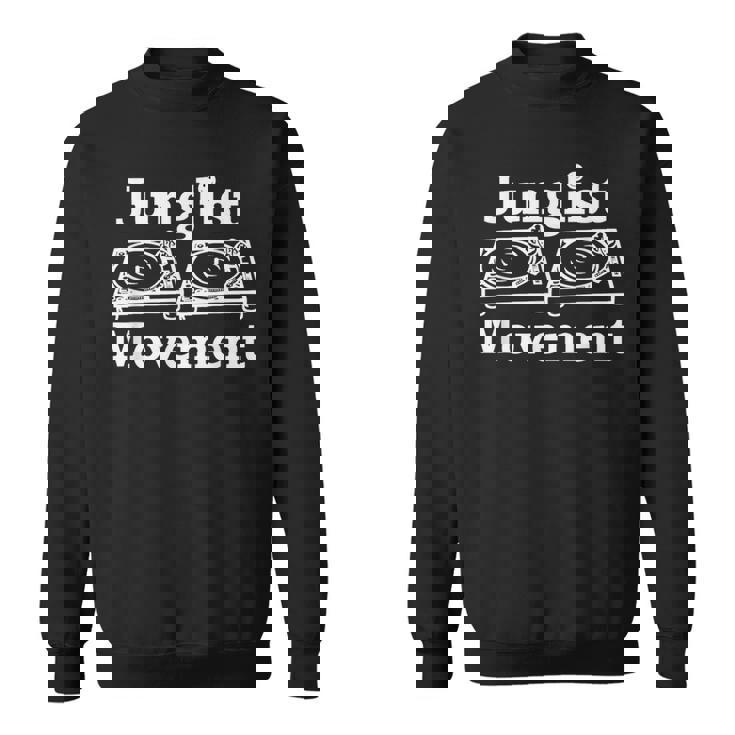 Junglist Movement ジャングルドラムとバスミュージックデザイン スウェットシャツ