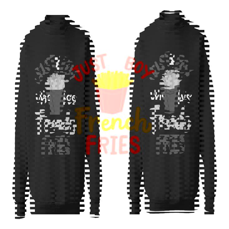 Just A Boy Who Loves French Fries フライドポテト じゃがいも ヴィーガン スウェットシャツ