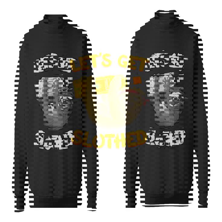 Let's Getlothed テキーラ-面白い飲酒ナマケモノ スウェットシャツ