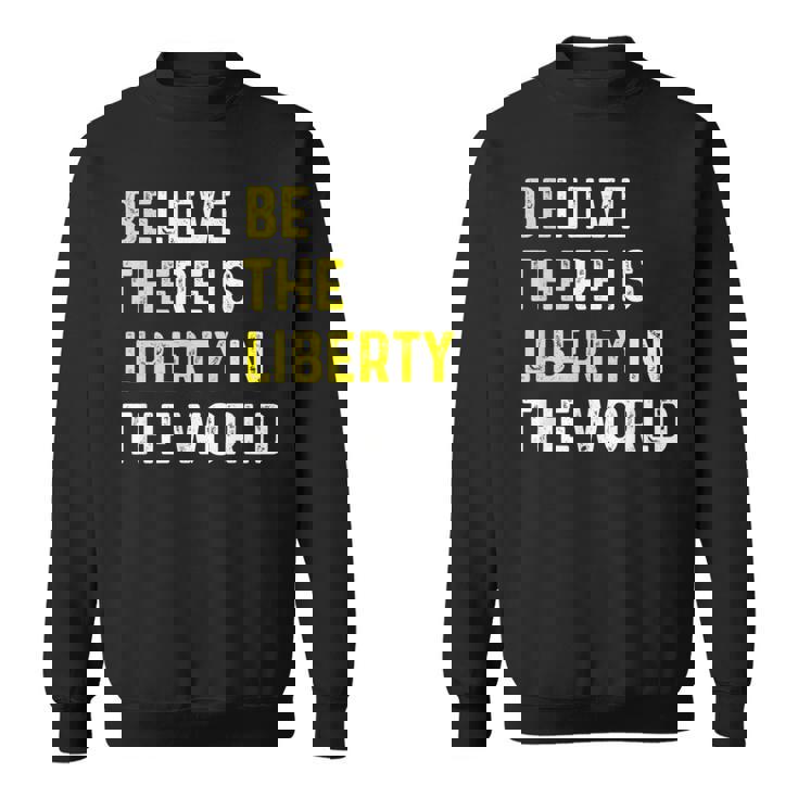 Be The Liberty Libertarian Activist Anarchy Ancap Minarchist スウェットシャツ
