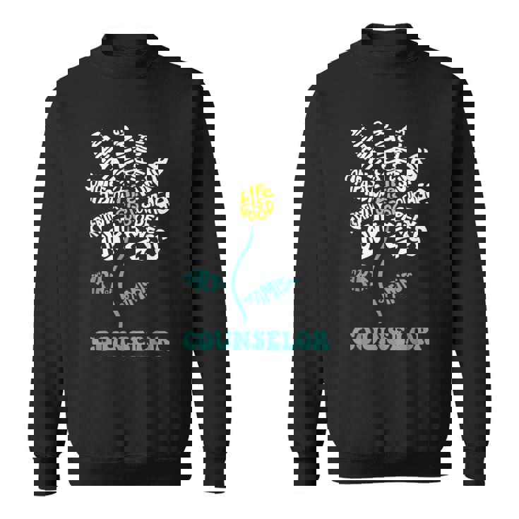Life-Is Good Counselor ユーモア 勇気 開放性 楽しい 愛 スウェットシャツ