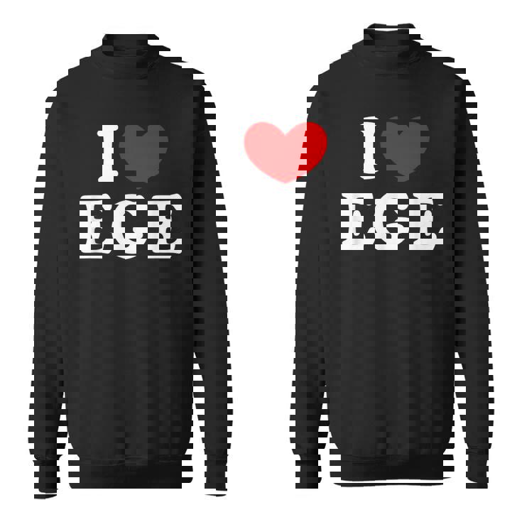 I Love Ege 私は愛する Ege スウェットシャツ