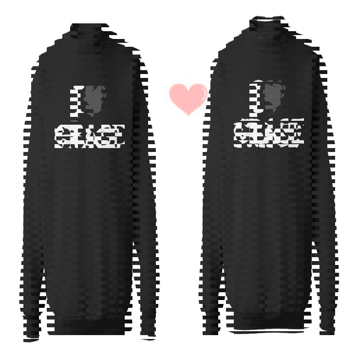 I Love Grace I Heart Grace ファーストネーム グレース ジョーク 面白い スウェットシャツ