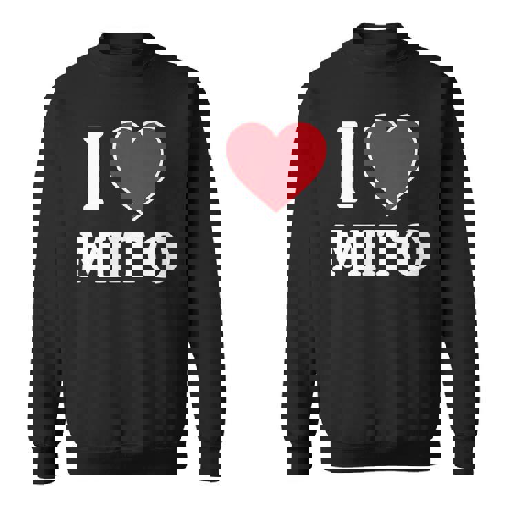 I Love Mito、ハートのある日本の都市 スウェットシャツ