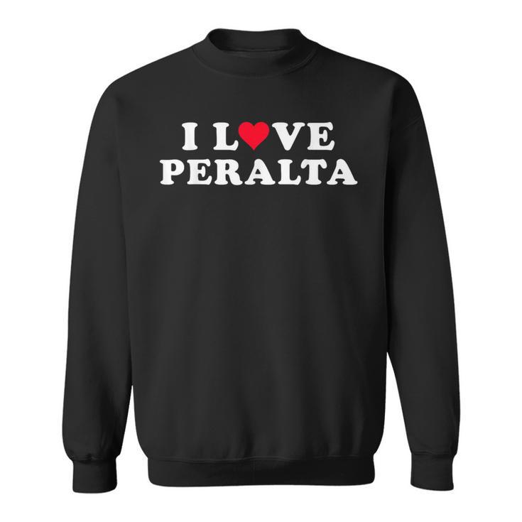 I Love Peralta Matching Novia & Novio Nombre Peralta Camisa de entrenamiento