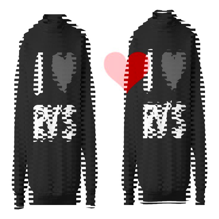 I Love Rv のレクリエーションビークル キャンプ キャンピングカー 旅行 旅行 スウェットシャツ