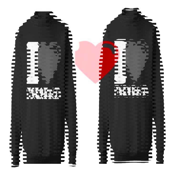 I Love 横浜市 日本文化 美しい日本 横浜大好き スウェットシャツ