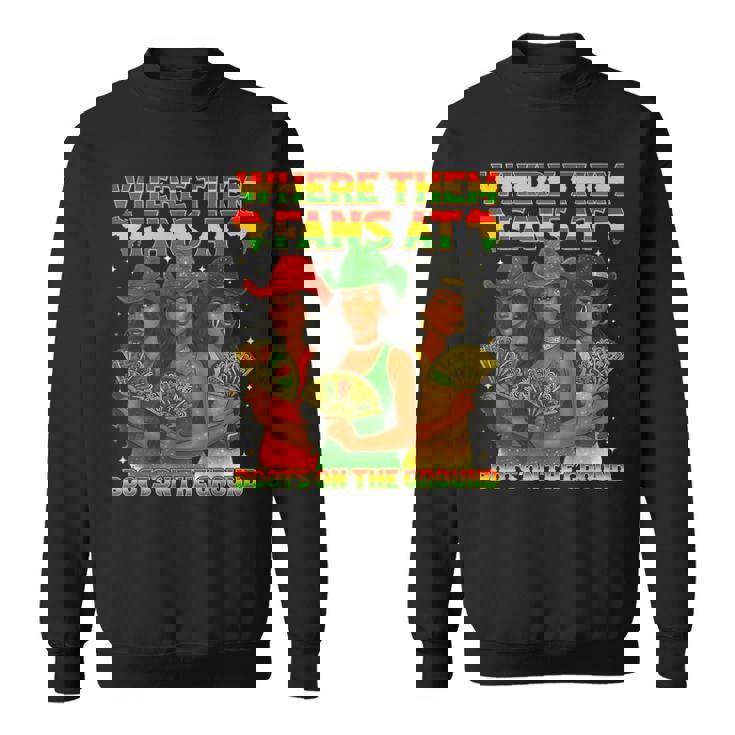 Where Them Fan At Boots On The Ground Black Western Cowgirl Sweatshirt