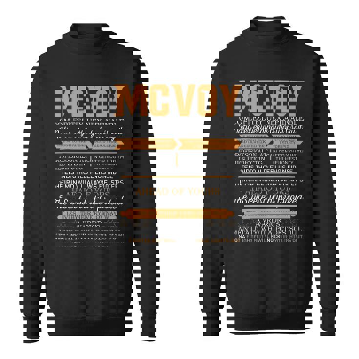 Mcvoy Completely Unexplainable Notices Everything But Won’T Say It Name Sweatshirt