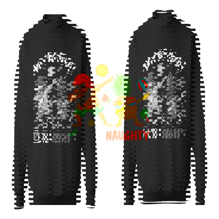 Mid-Year Report Still Naughty Xmas In July Dabbing Santa Sweatshirt