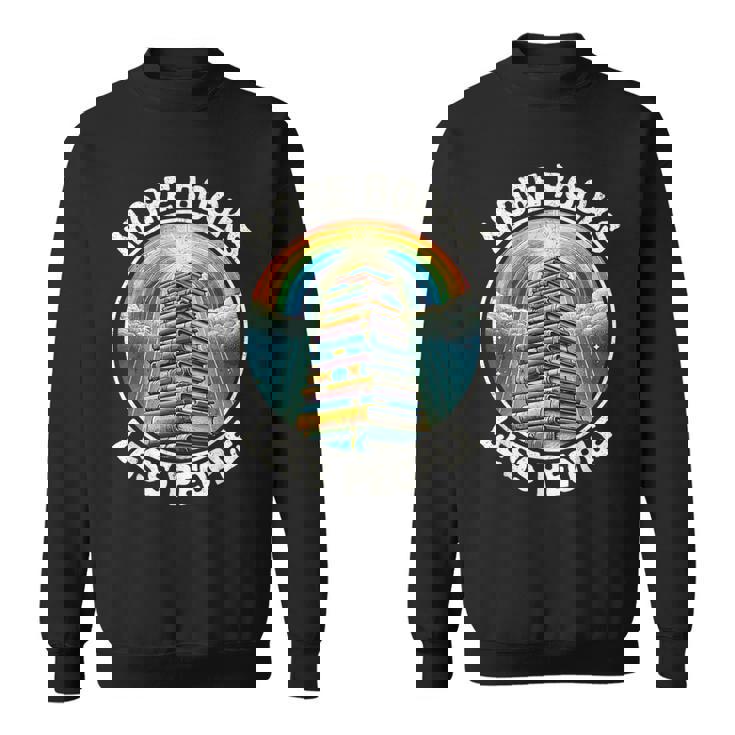 More Books Less People Book Lover Bookworm リーディングブック スウェットシャツ