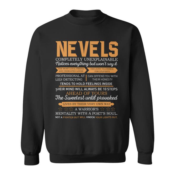 Nevels Completely Unexplainable Notices Everything But Won’T Say It Name Sweatshirt