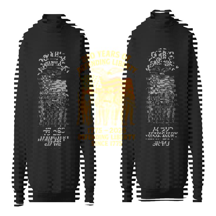 Patriotic Usa Army Us Military Parade 250Th Anniversary 2025 Sweatshirt