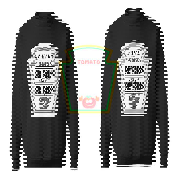 I Put Ketchup On My Ketchup トマトマスタード ハロウィンチーム 長袖tシャツ スウェットシャツ