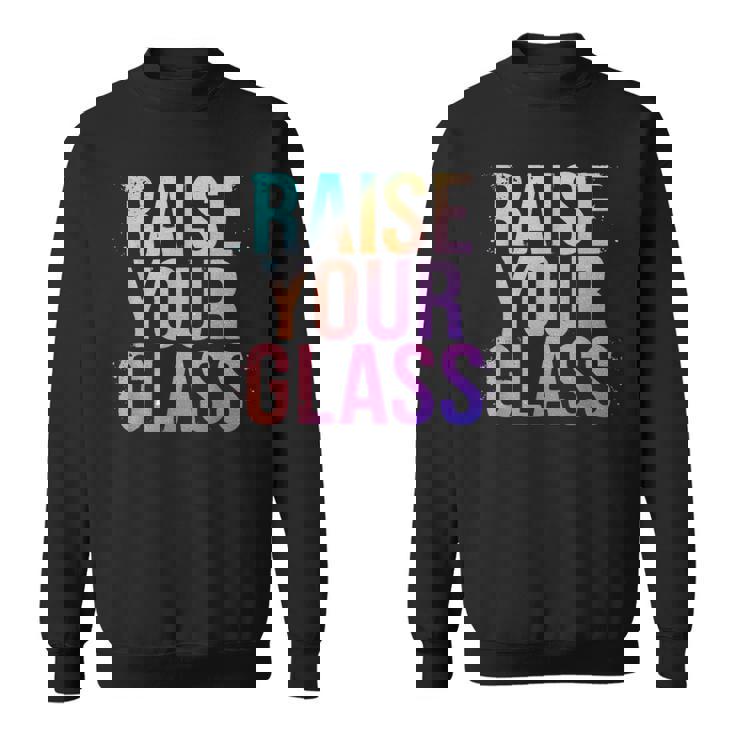 Raise Your Glass Pink Cheers Party スウェットシャツ