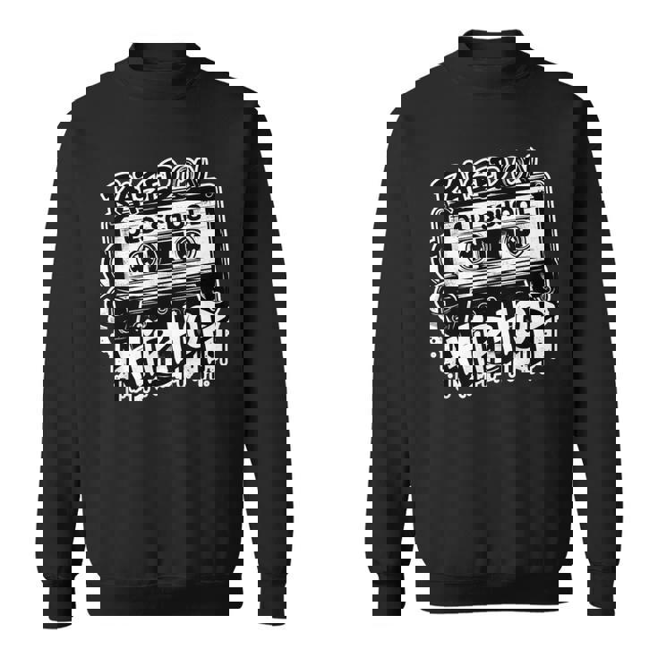 Raised On Oldchool Hip Hop レトロ ラップ カセット 80 90 スウェットシャツ