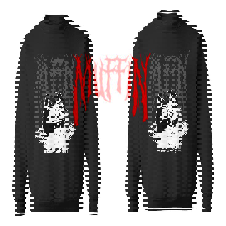 Rock N Roll Dog Muffin Hard Rock Sweatshirt Rock N Roll Dog Muffin Hard Rock Sweatshirt