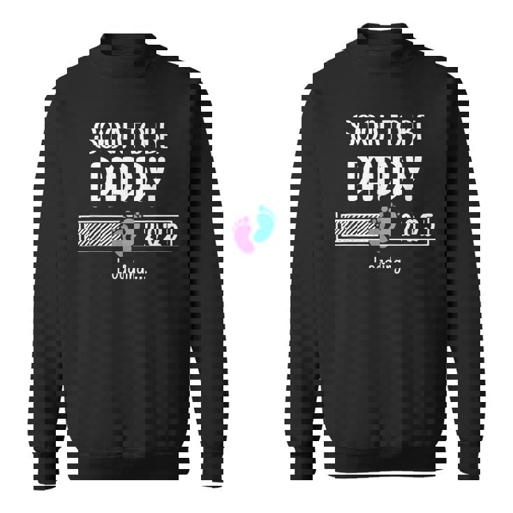 Soon To Be Daddy 2025 Loading Father First Time Dad Est 2025 スウェットシャツ