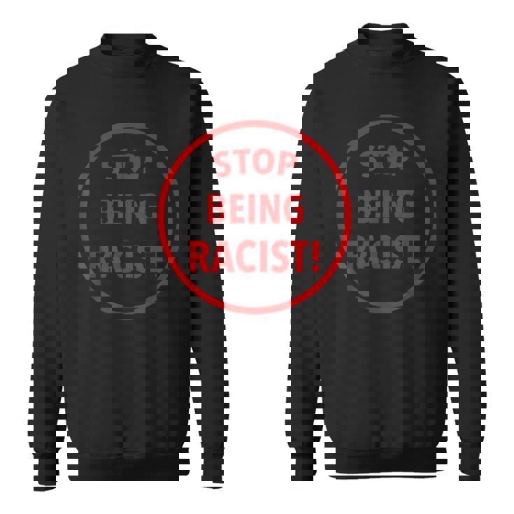 Stop Being A Racist Circle 反人種差別 平等 Blm スウェットシャツ