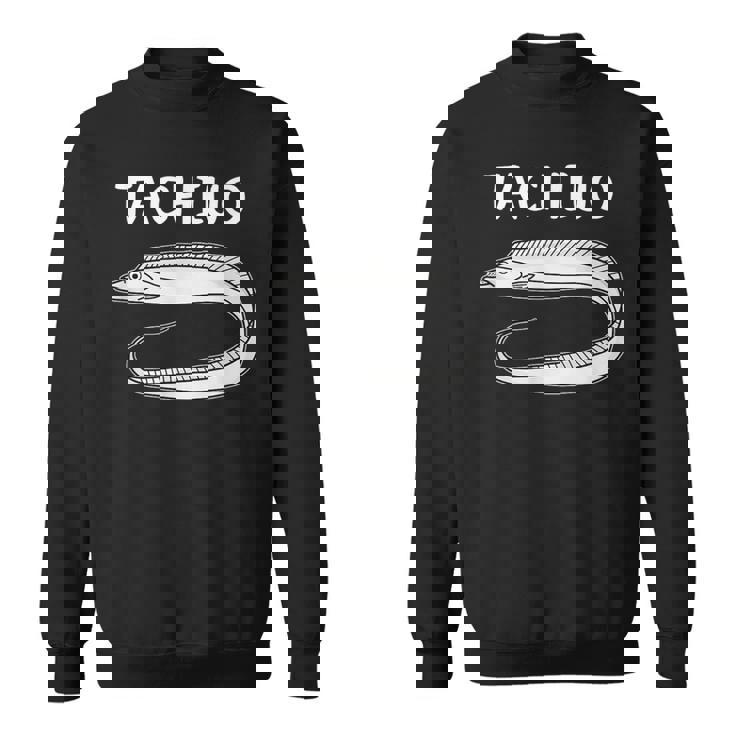 Tachiuo 太刀魚 タチウオ 魚好き 願掛け 釣り好き 海釣り 趣味 おもしろ 寿司ネタ 趣味釣り 船釣り 釣り スウェットシャツ