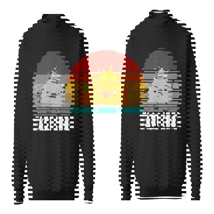 Taco King For Tacos Lover メキシカンタコス ファニー タコス サンセット スウェットシャツ