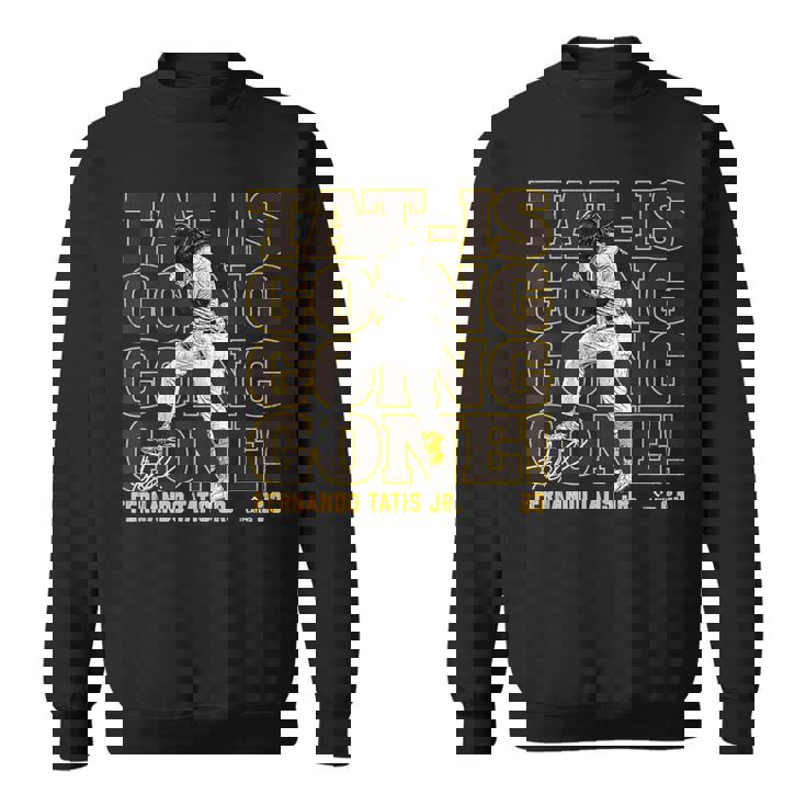 Tat-Is Going Going Gone Fernando Tatis Jran Diego Mlbpa スウェットシャツ