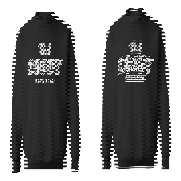 Team Cosby Lifetime Member Family 苗字 スウェットシャツ