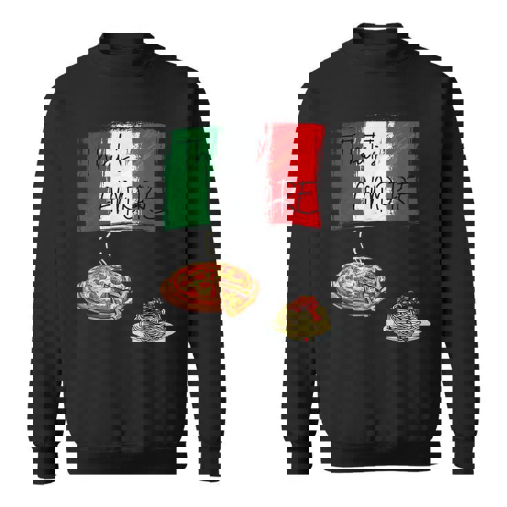 That's Amore ピザ パスタ好き イタリア料理 イタリア国旗 スウェットシャツ
