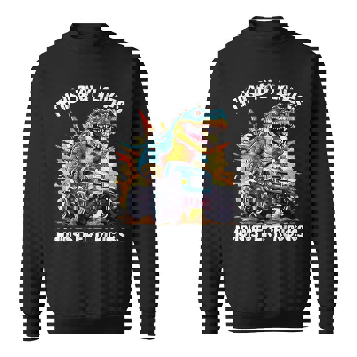 This Boy Loves Monster Trucks 恐竜モンスタートラック スウェットシャツ