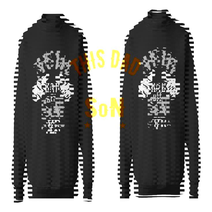 This Dad Has The Beston Ever 父の日 Fromon スウェットシャツ