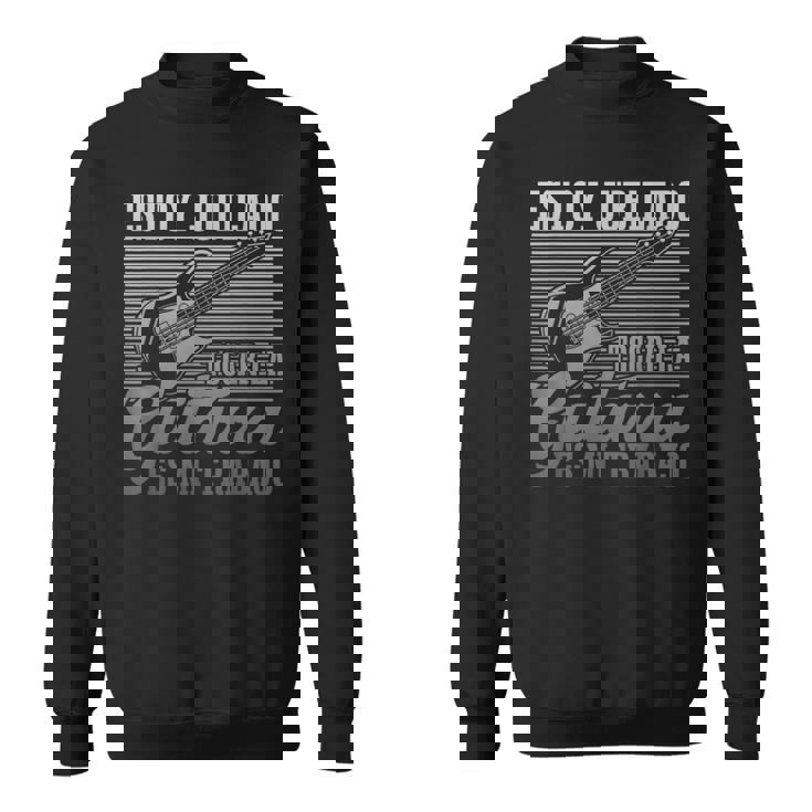 Tocar La Guitarra Es Mi Trabajo Músico Divertido Guitarrista Camisa de entrenamiento