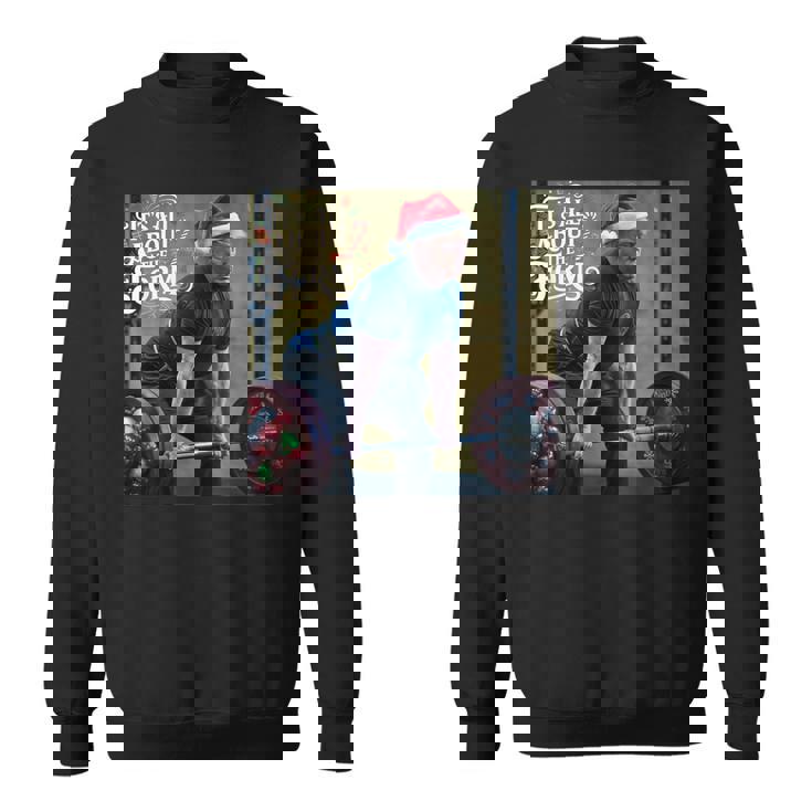 Trump Its All About The Form デッドリフティング ワークアウト クリスマス スウェットシャツ