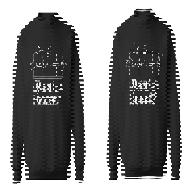 Want A Boost おもしろ電気エンジニア 電気技師 サーキット スウェットシャツ