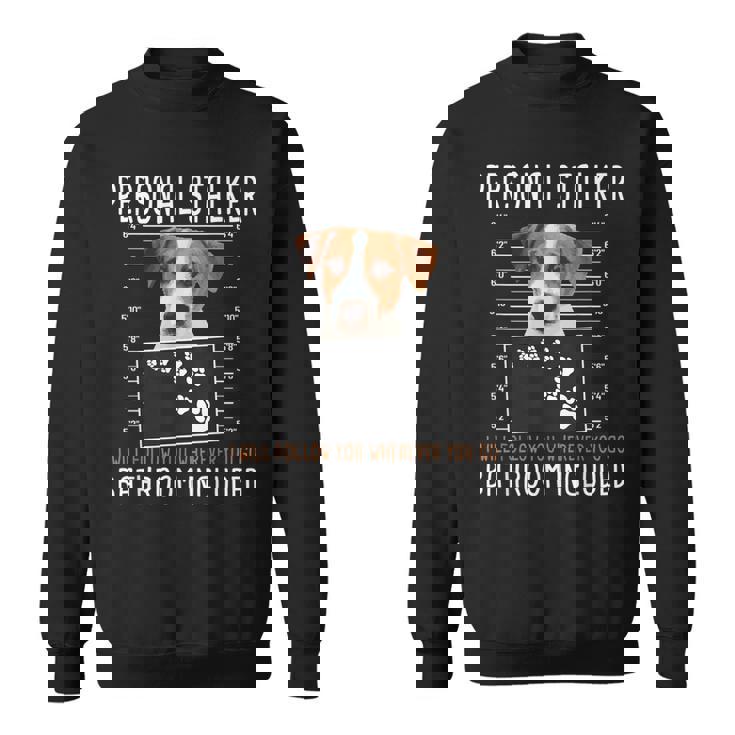 I Will Follow You Wherever You Go ジャック・ラッセル・テリア スウェットシャツ