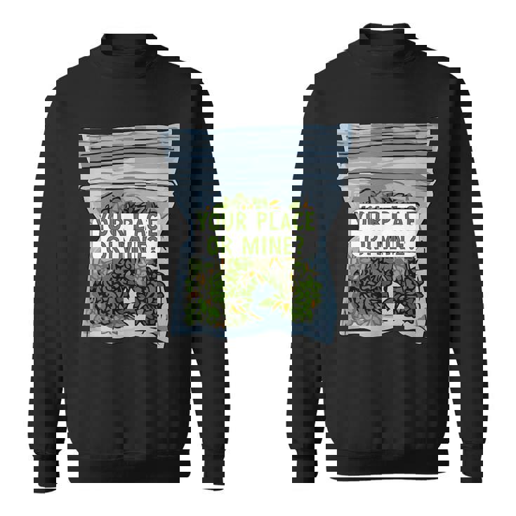 Your Place Or Mine スウェットシャツ