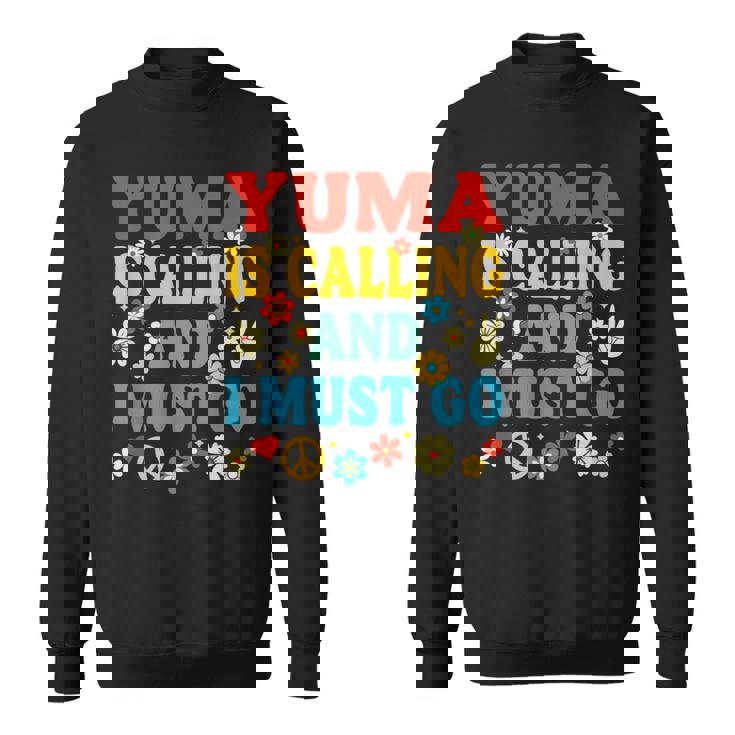 Yuma Is Calling ユマが呼んでいる スウェットシャツ