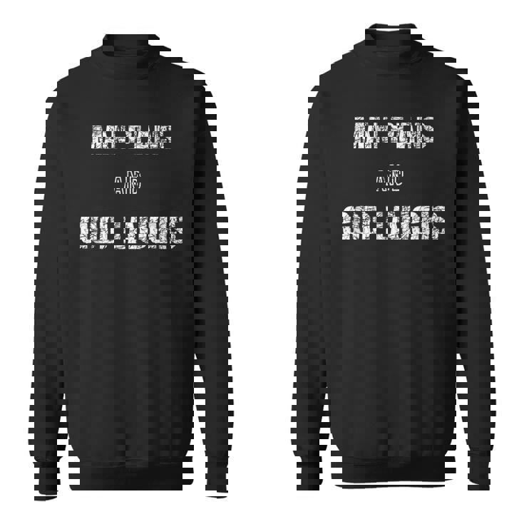 「人は計画し、神は笑う」面白いことわざ スウェットシャツ