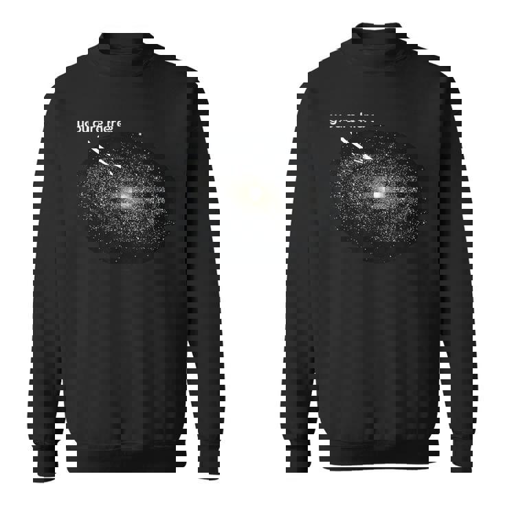 あなたはここにいます私は天文学ギャラクシー月面着陸惑星 スウェットシャツ